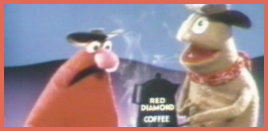 Early Muppets and Red Diamond